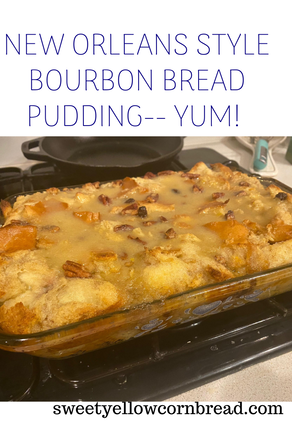 New Orleans Style Bourbon Bread Pudding, Rich in Flavor, Sweet Yellow Cornbread, Southern Food Blog, Southern Lifestyle Blog, Top Southern Food Blog, Taste of New Orleans, Taste of Arkansas, Pat Downs, Arkansas Lifestyle & Food Blogger, Where Food Meets Life, #Sweetyellowbakes
