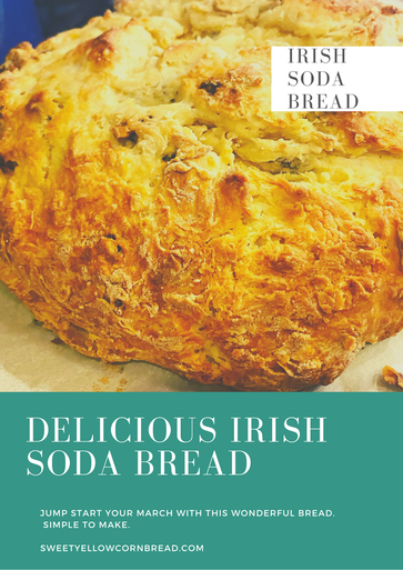 Irish Soda Bread, Delicious Warm Irish Soda Bread featuring Kerry Gold Irish Butter, Sweet Yellow Cornbread, A Southern Lifestyle Blog, Pat Downs, Arkansas Lifestyle and Food Blogger